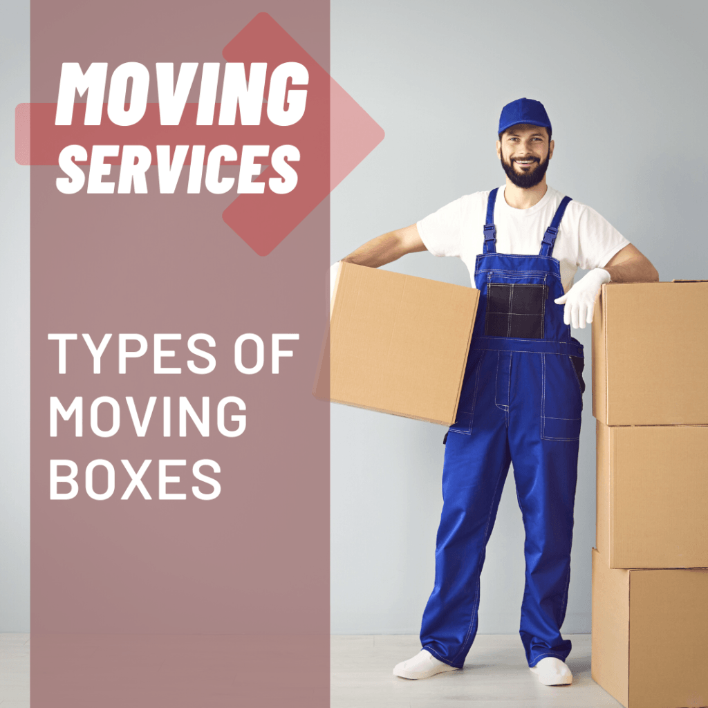 Types of Moving Boxes Tampa